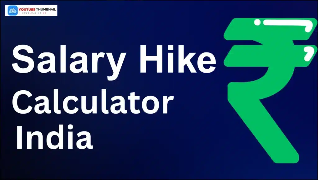Salary Hike Calculator