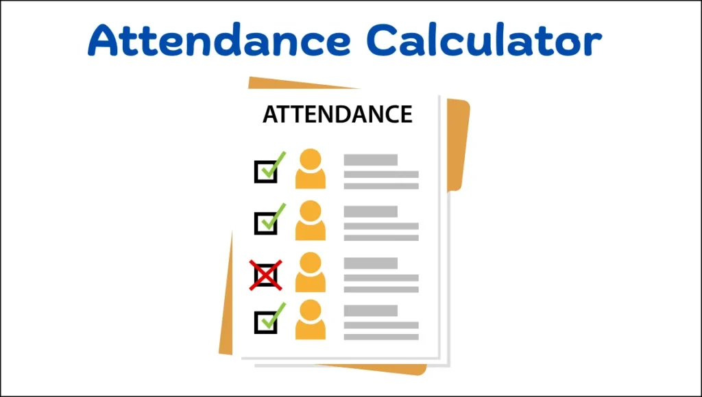 Attendance Calculator