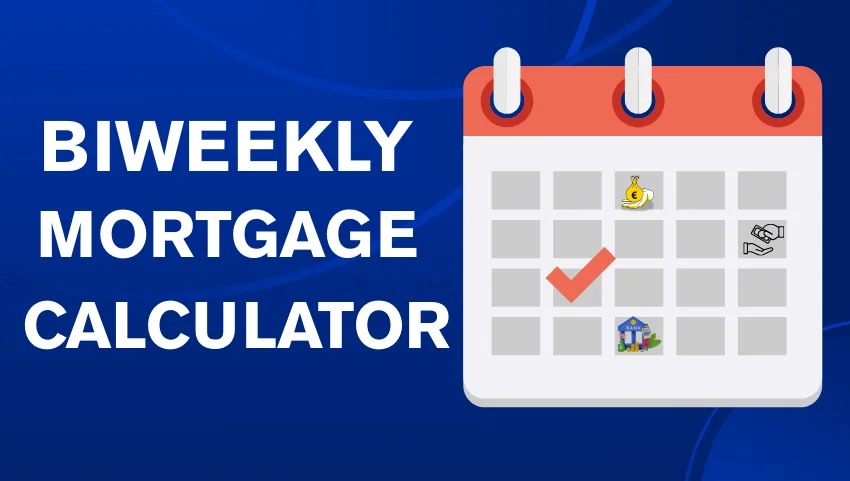 Biweekly Mortgage Calculator