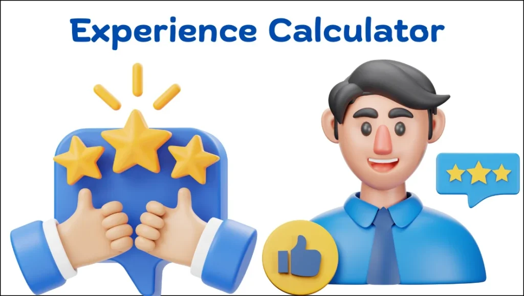 Experience Calculator
