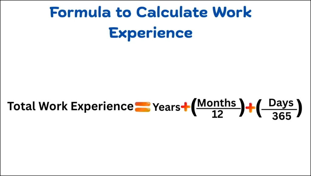 Formula to Calculate Work Experience