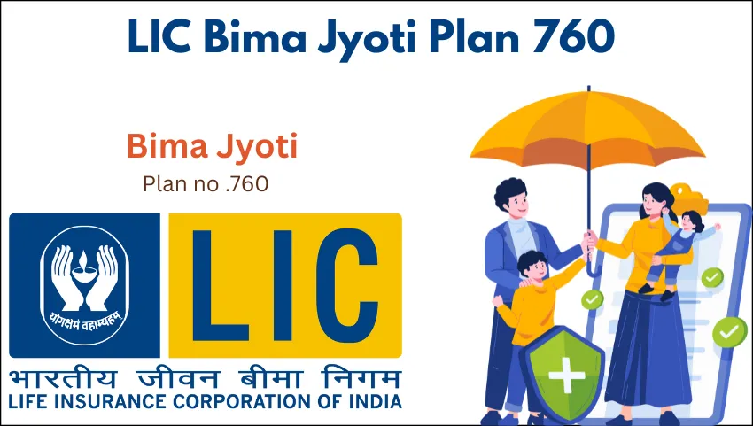 LIC Bima Jyoti Plan 760