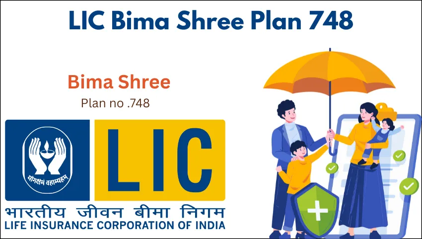 LIC Bima Shree Plan 748