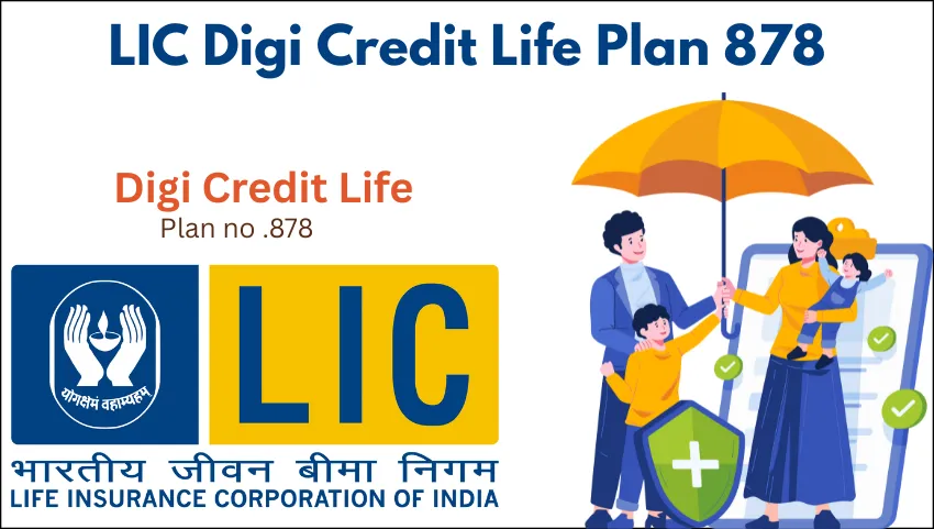 LIC Digi Credit Life Plan 878