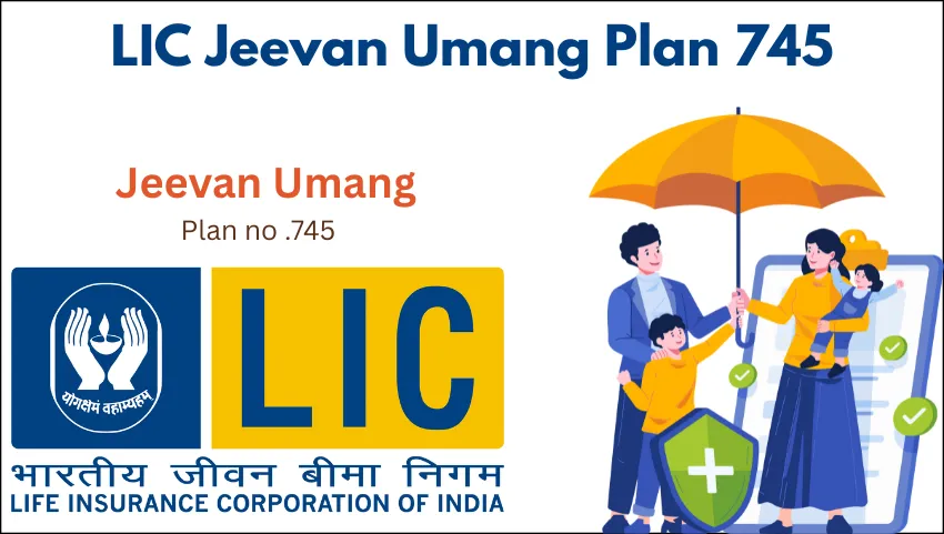 LIC Jeevan Umang Plan 745