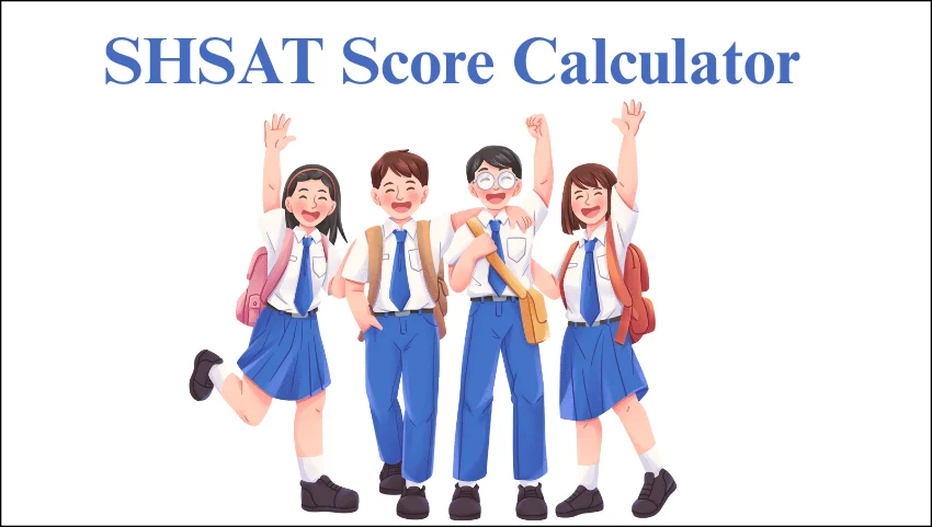 SHSAT Score Calculator