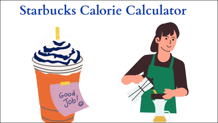 Starbucks Calorie Calculator