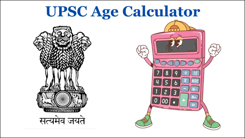 UPSC Age Calculator