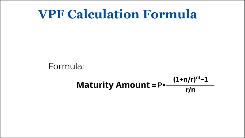 VPF Calculation Formula