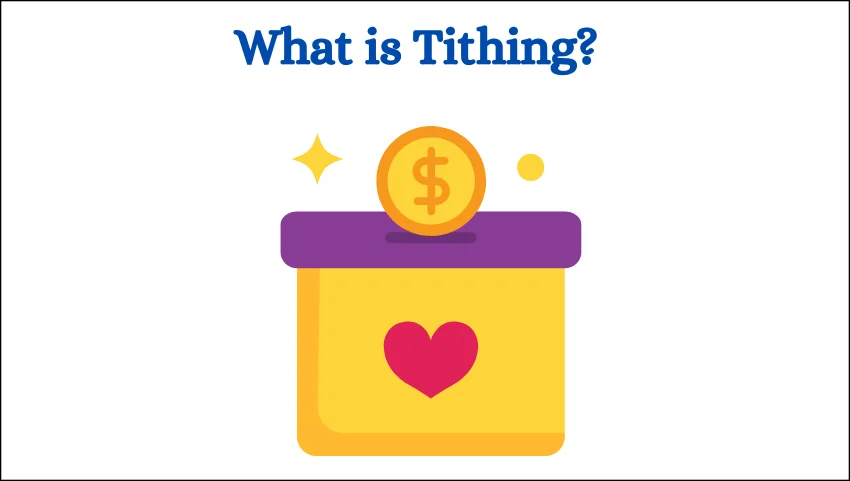 What is Tithing?