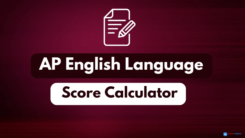 AP Lang Score Calculator